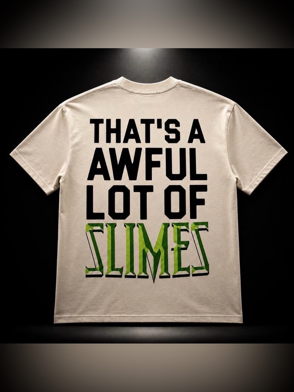 That’s A Awful Lot Of Cough Syrup ‘Slimes’ - Size XL - NWT